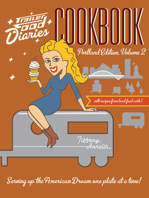 cover image of Trailer Food Diaries Cookbook
